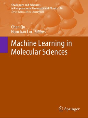 cover image of Machine Learning in Molecular Sciences